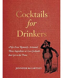 Cocktails For Drinkers