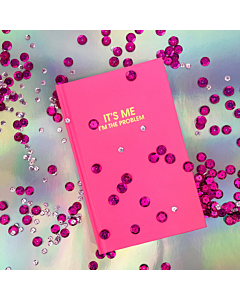 IT'S ME I'M THE PROBLEM TAYLOR SWIFT JOURNAL